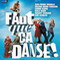 FAUT QUE CA DANSE